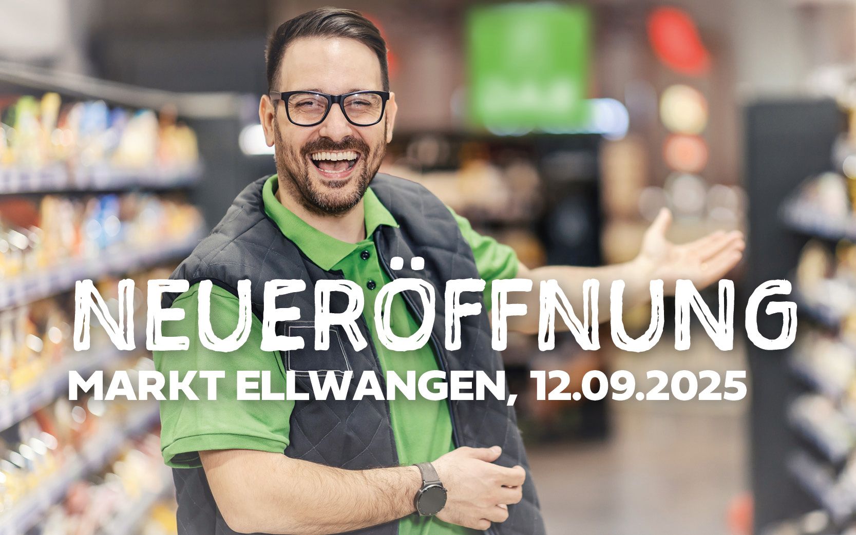 Neueröffnung BAG Markt in Ellwangen